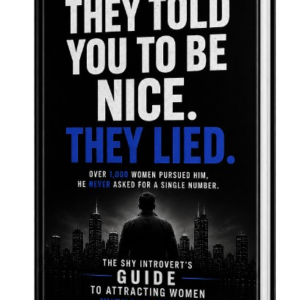 Book cover for "They Told You to Be Nice. They Lied." by Tony Reed, a dating and confidence guide for shy, introverted men. Quiet Confidence Series, Book One.
